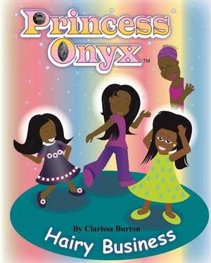 Princess Onyx de Clarissa Burton