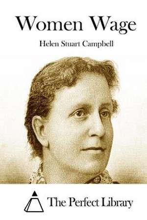 Women Wage de Helen Stuart Campbell