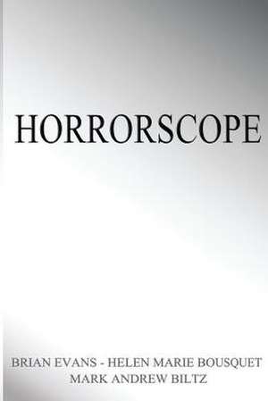 Horrorscope de Brian Evans