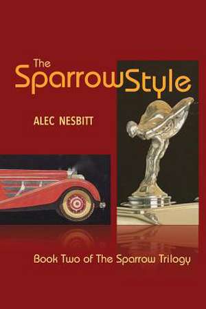 The Sparrow Style de Alec Nesbitt