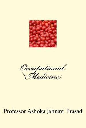 Occupational Medicine de Prasad, Ashoka Jahnavi