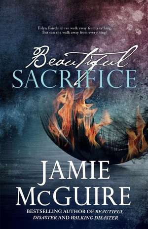 Beautiful Sacrifice de Jamie McGuire