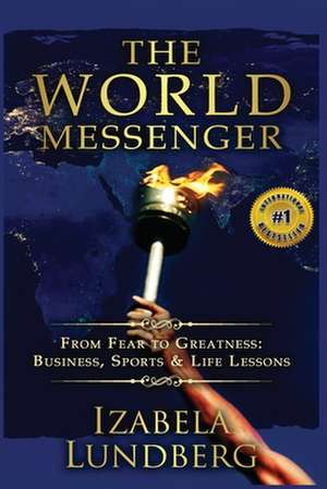 The World Messenger de Izabela Lundberg