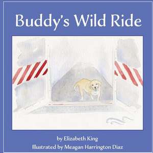 Buddy's Wild Ride de Elizabeth King