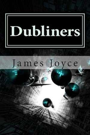 Dubliners de James Joyce