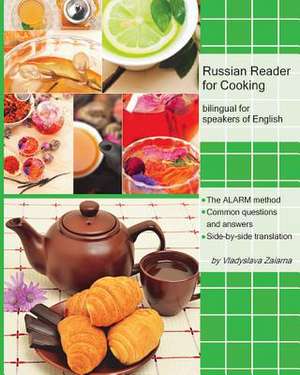 Russian Reader for Cooking de Vladyslava Zaiarna