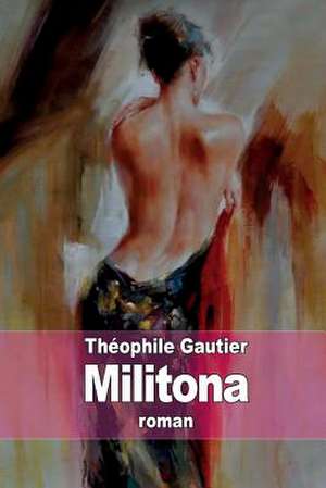 Militona de Theophile Gautier