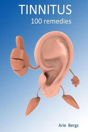 Tinnitus de Arie Bergs