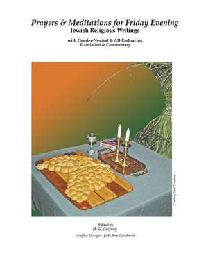 Prayers & Meditations for Friday Evening de H. G. Gerjuoy