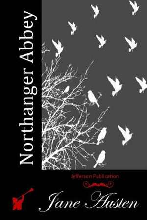 Northanger Abbey de Jane Austen