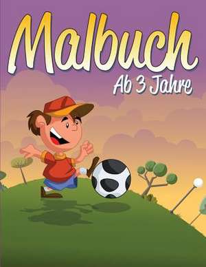 Malbuch AB 3 Jahre de M. R. Bellinger