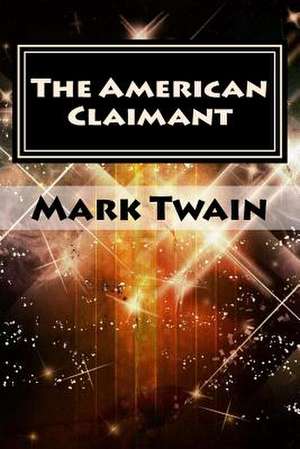 The American Claimant de Mark Twain