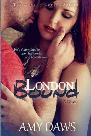 London Bound de Amy Daws