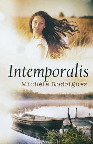 Intemporalis de Michele Rodriguez