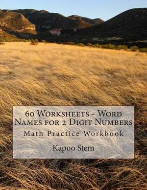 60 Worksheets - Word Names for 2 Digit Numbers de Kapoo Stem