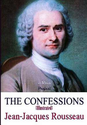 The Confession de Jean Jacques Rousseau