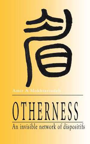 Otherness de Am Amir a. Mokhtarzadeh