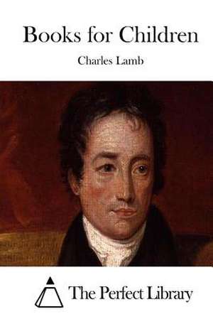 Books for Children de Charles Lamb