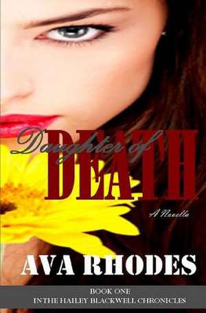 Daughter of Death de Ava Rhodes