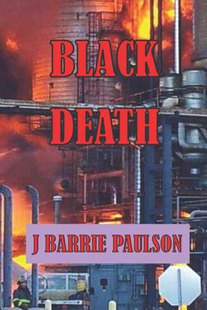 Black Death de J. Barrie Paulson