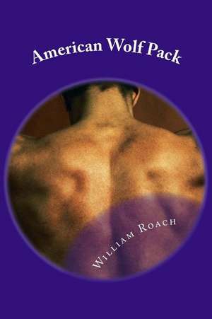 American Wolf Pack de William Roach