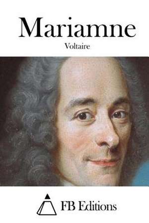 Mariamne de Voltaire