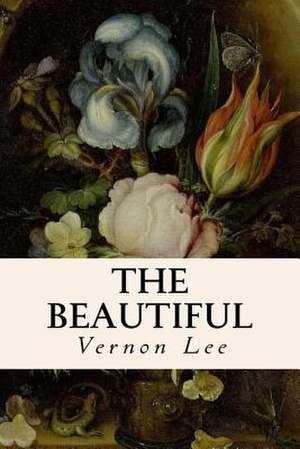 The Beautiful de Vernon Lee