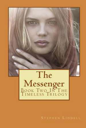 The Messenger de MR Stephen Liddell