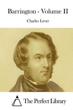 Barrington - Volume II de Charles Lever