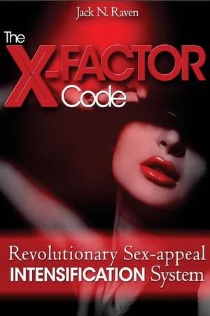 The X Factor Code de Raven, Jack N.