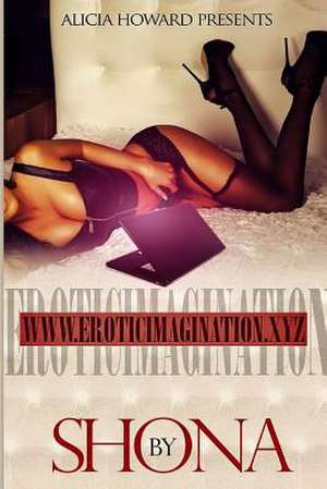 WWW.Eroticimagination.Xyz de Shona