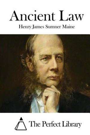 Ancient Law de Henry James Sumner Maine
