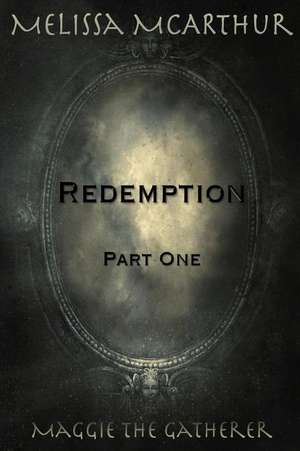 Redemption de Melissa McArthur