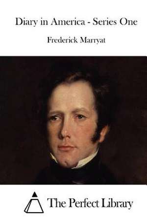 Diary in America - Series One de Frederick Marryat