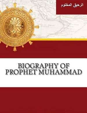 Biography of Prophet Muhammad de Dar Salam