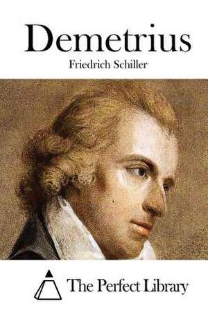 Demetrius de Friedrich Schiller