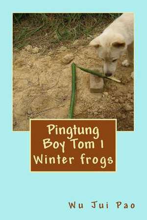 Pingtung Boy Tom 1 de Wu Jui Pao