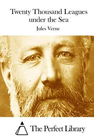 Twenty Thousand Leagues Under the Sea de Jules Verne