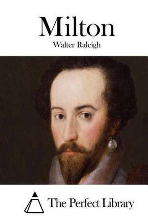 Milton de Walter Raleigh