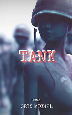 Tank de Orin Michel