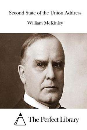 Second State of the Union Address de William McKinley