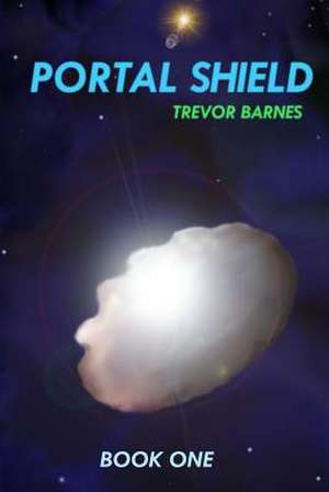 Portal Shield de Trevor O. Barnes