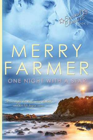 One Night with a Star de Merry Farmer