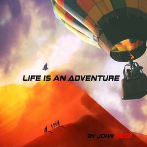 Life Is an Adventure de John Redd