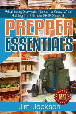 Prepper Essentials de Jim Jackson