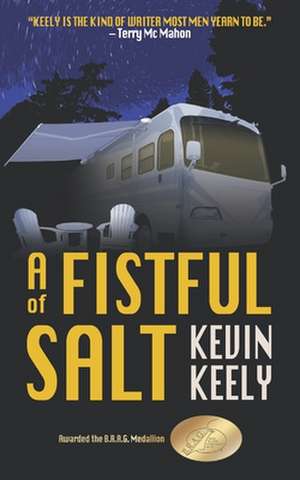 A Fistful of Salt de MR Kevin William Keely