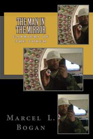 The Man in the Mirror de Bogan, Mr Marcel Leon