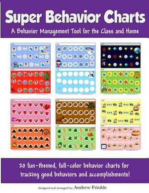 Super Behavior Charts de Andrew Frinkle