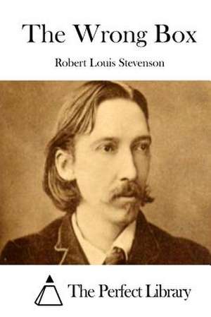 The Wrong Box de Robert Louis Stevenson