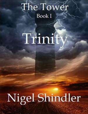 Trinity de Nigel Shindler